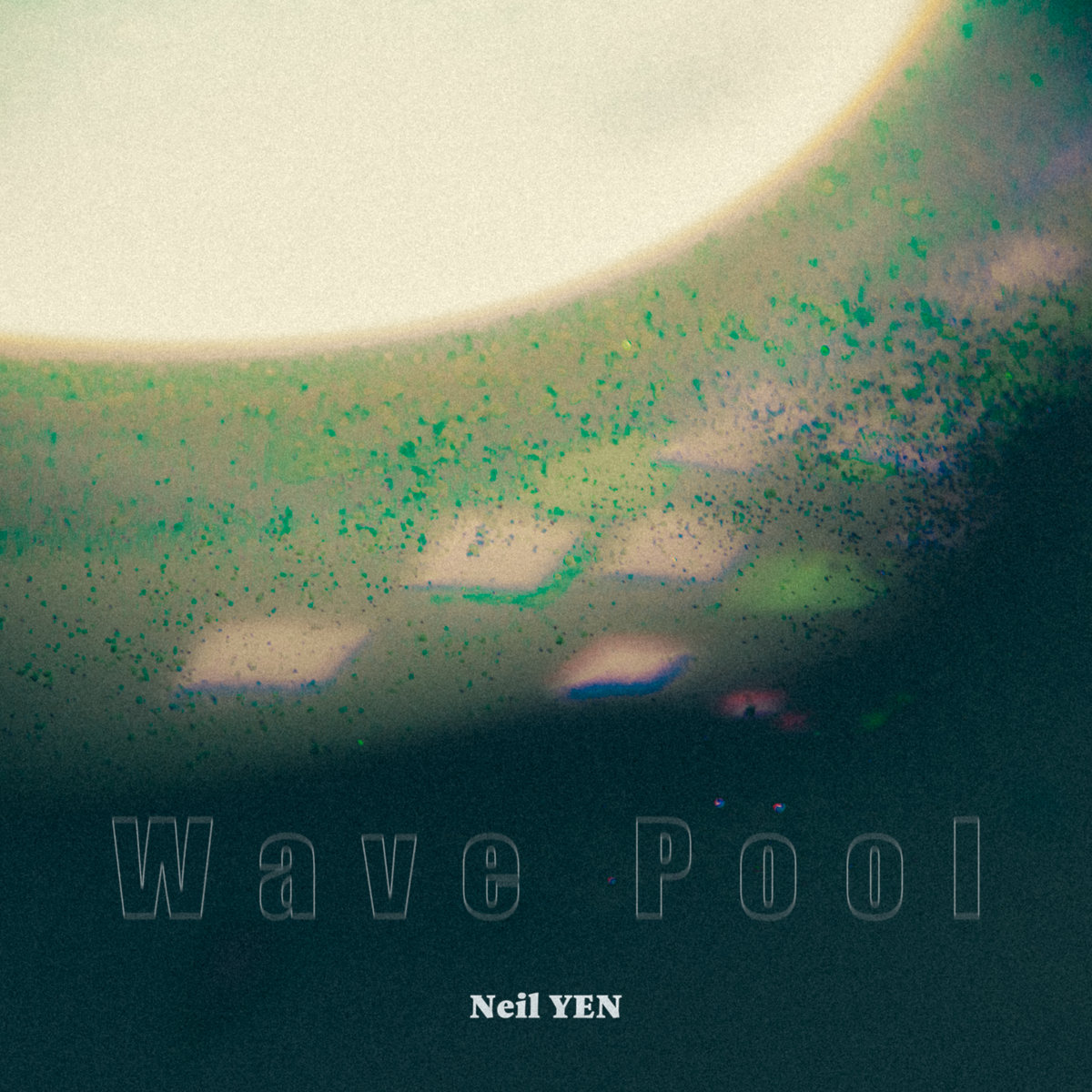 Neil YEN《Wave Pool》